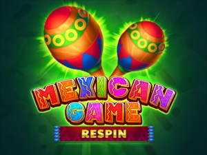 Mexican Game (Reel Respin) - Cassino - Ritzslots
