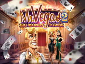 Mr. Vegas 2: Big Money Tower - Cassino - Ritzslots
